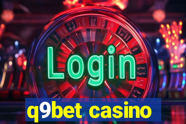 q9bet casino